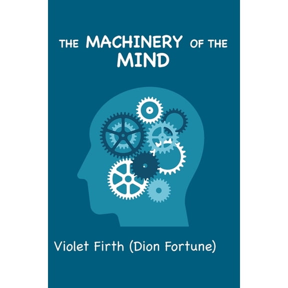 The Machinery of the Mind: (Large Print Edition), (Paperback)