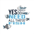 thumbnail image 3 of Saying Duvet Cover Set, Yes I Really Do Need All These Fish Hand Drawn Scales with a Message Pet Animal Lover, Decorative 3 Piece Bedding Set with 2 Pillow Shams, Calking Size, Blue Grey, by Ambesonne, 3 of 3