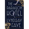 thumbnail image 1 of Pre-Owned The Paragon Hotel (Hardcover) 0735210756 9780735210752, 1 of 1