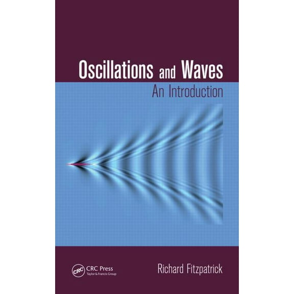Oscillations and Waves: An Introduction (Paperback)