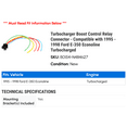 thumbnail image 2 of Turbocharger Boost Control Relay Connector - Compatible with 1995 - 1998 Ford E-350 Econoline Turbocharged 1996 1997, 2 of 2