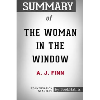 Summary of “The Woman in the Window” by A.J. Finn