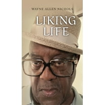 Liking Life, (Hardcover)