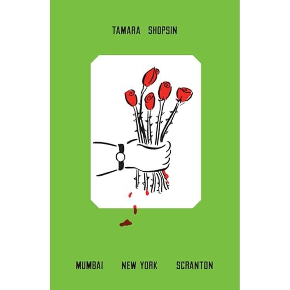 Pre-Owned Mumbai New York Scranton: A Memoir (Paperback) 1501137875 9781501137877