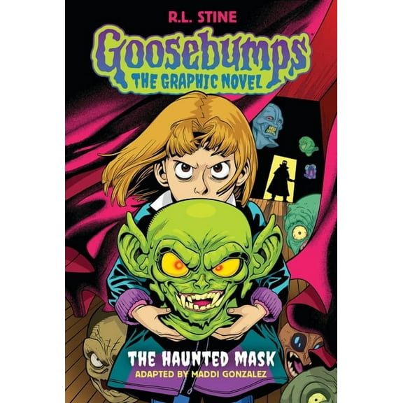 Goosebumps Graphic Novel The Haunted Mask (Goosebumps Graphic Novel #1): Volume 1, (Hardcover)