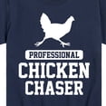 thumbnail image 3 of Instant Message - Professional Chicken Chaser - Toddler & Youth Short Sleeve Graphic T-Shirt, 3 of 6