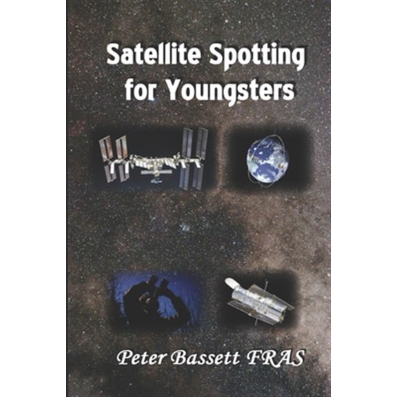 Pre-Owned Satellite Spotting for Youngsters, (Paperback)