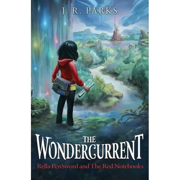 Rella Pensword and the Red Notebooks The Wondercurrent, Book 1, (Paperback)