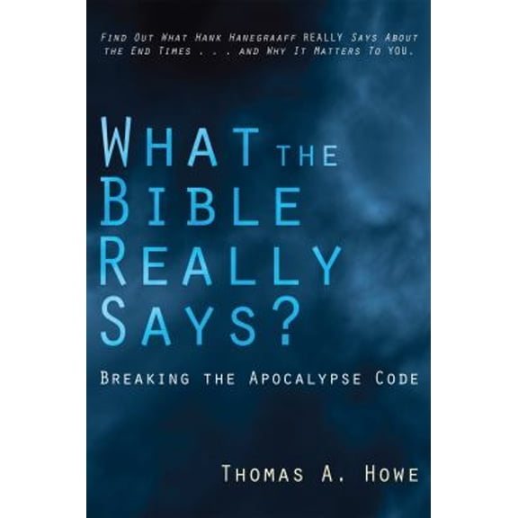 Pre-Owned What the Bible Really Says? (Paperback) 155635858X 9781556358586