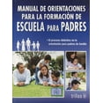thumbnail image 1 of MANUAL DE ORIENTACIONES PARA LA FORMACION DE ESCUELA PARA PADRES TRILLAS ENLACE, 1 of 1