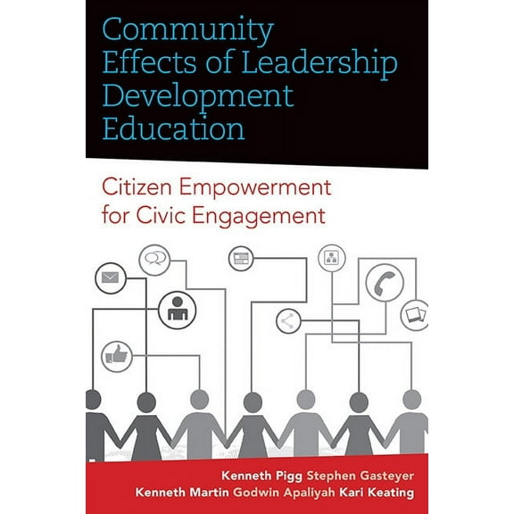 Rural Studies Community Effects of Leadership Development Education, (Paperback)