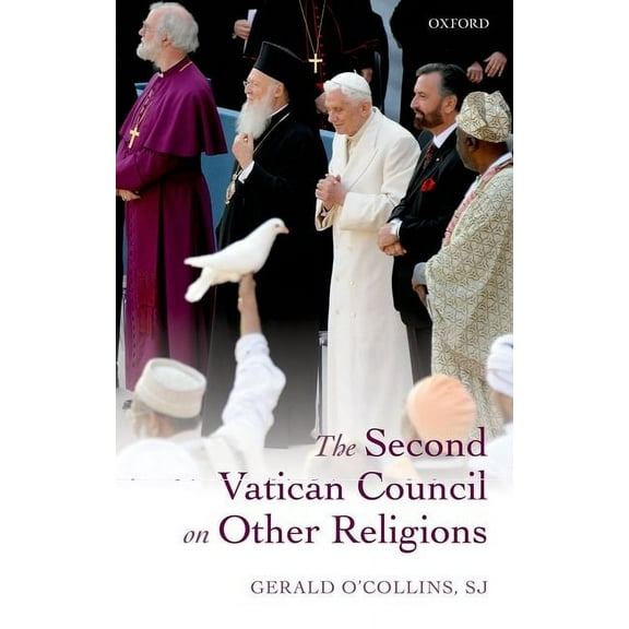 Second Vatican Council on Other Religions, (Hardcover)