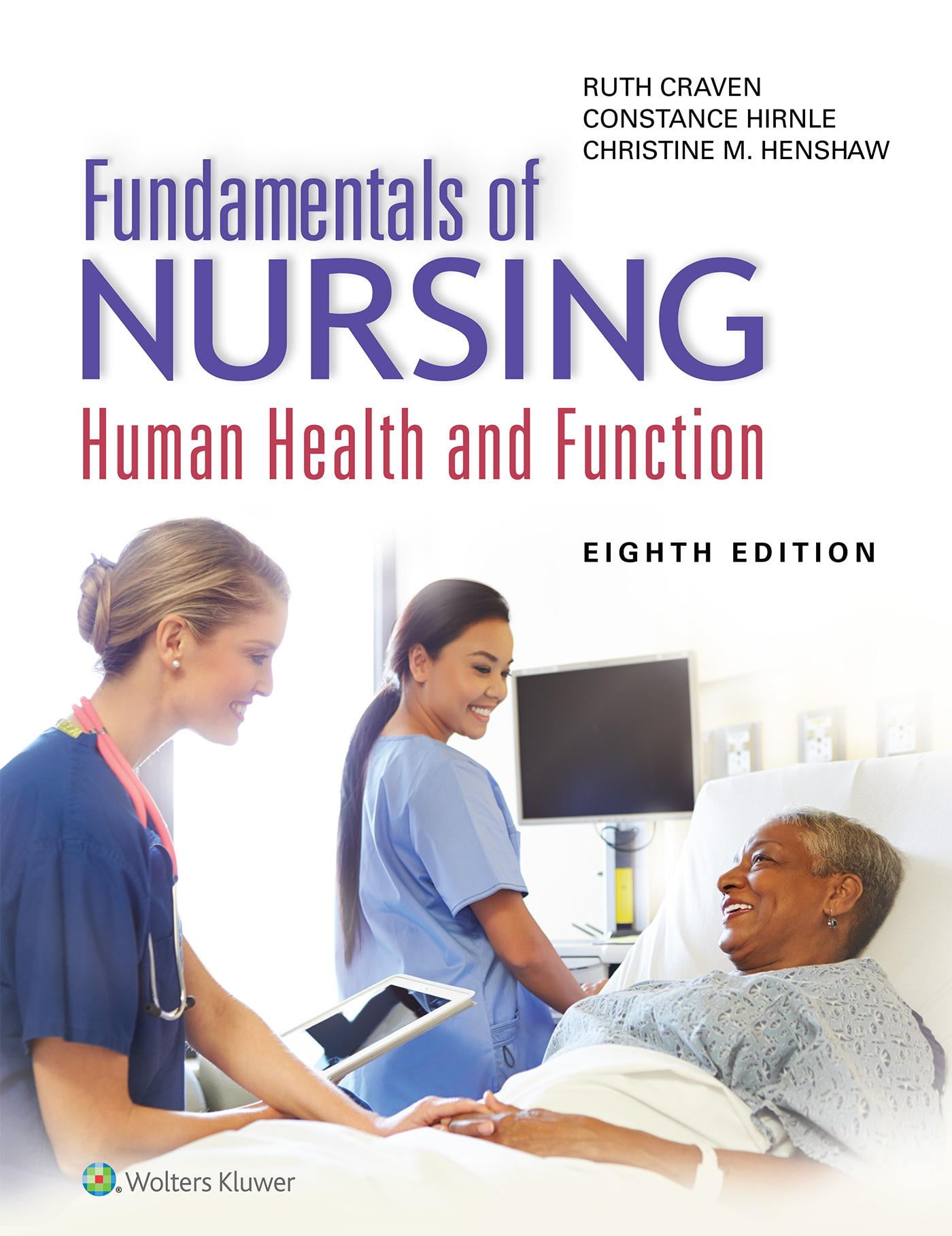 Fundamentals of Nursing Human Health and Function