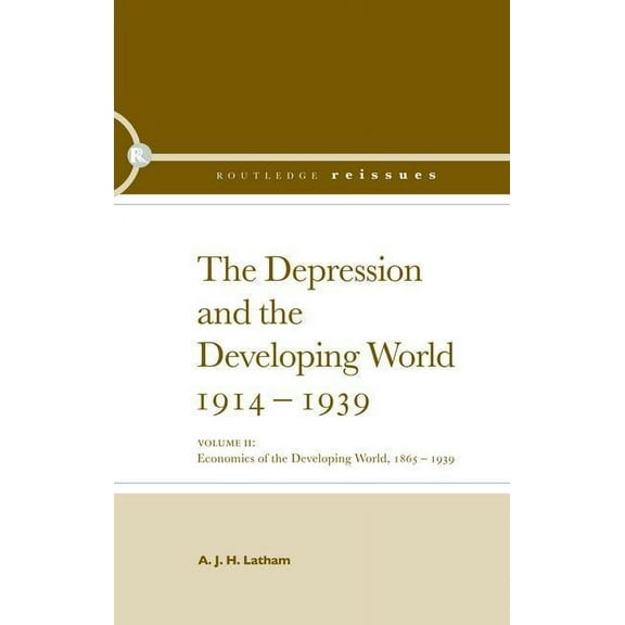 The Depression and the Developing World, 1914-1939, (Paperback)
