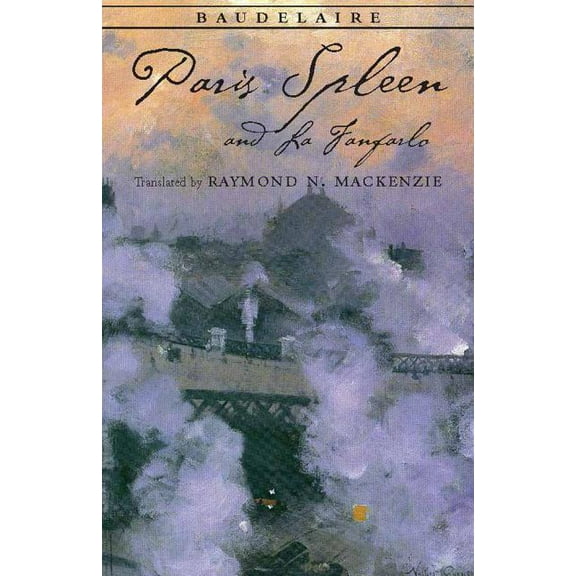 Hackett Classics: Paris Spleen, and La Fanfarlo (Paperback)