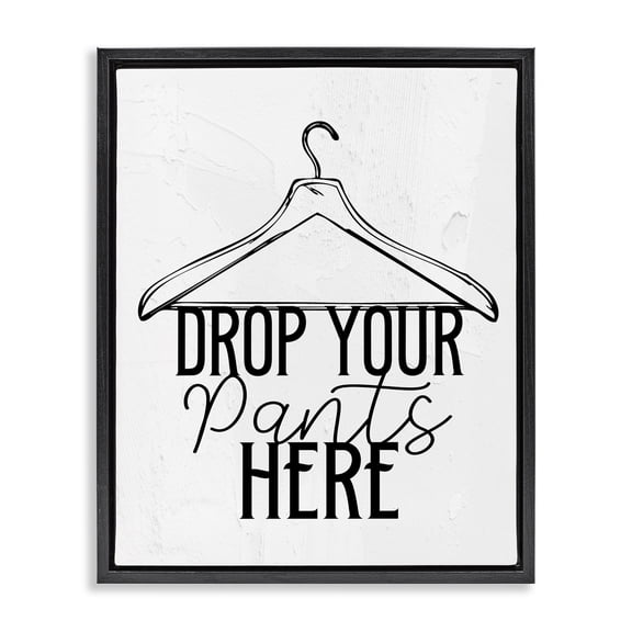 Stupell Industries Rustic Lodge Drop Pants Here with Hanger Black Floating Frame Canvas Art, 17 x 21, by Kim Allen