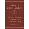 thumbnail image 1 of Pre-Owned Robert's Rules of Order, and Why It Matters for Colleges and Universities Today (Hardcover) 0691222843 9780691222844, 1 of 1