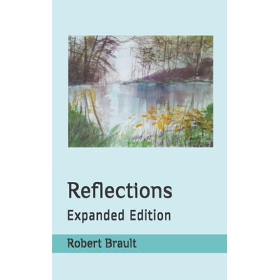 Pre-Owned Reflections: Expanded Edition (Paperback) 1086425642 9781086425642