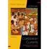 Caribbean Currents: : Caribbean Music from Rumba to Reggae