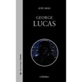 thumbnail image 1 of Libro George Lucas Tapa Blanda, Autor Jose Abad, Editorial Catedra, 1 of 1