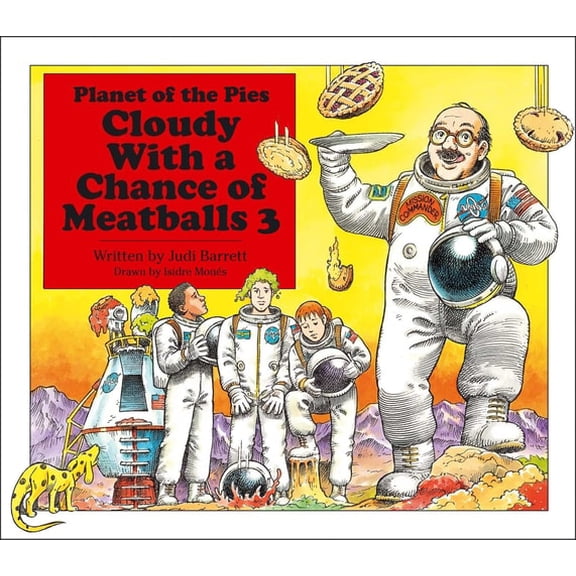 Pre-Owned Cloudy with a Chance of Meatballs 3: Planet of the Pies (Hardcover) 1442490276 9781442490277