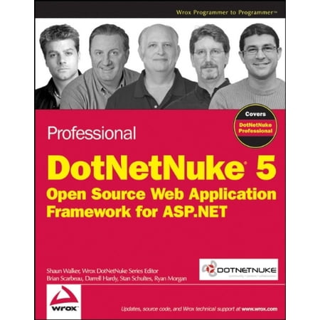 Pre-Owned Professional DotNetNuke 5: Open Source Web Application Framework for ASP.NET (Paperback) 0470438703 9780470438701