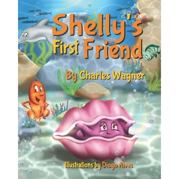 Shelly's First Friend, (Paperback)