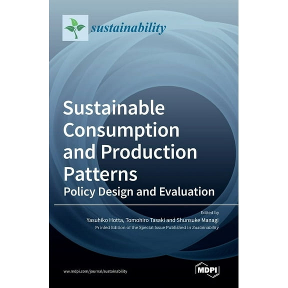 Sustainable Consumption and Production Patterns: Policy Design and Evaluation, (Hardcover)