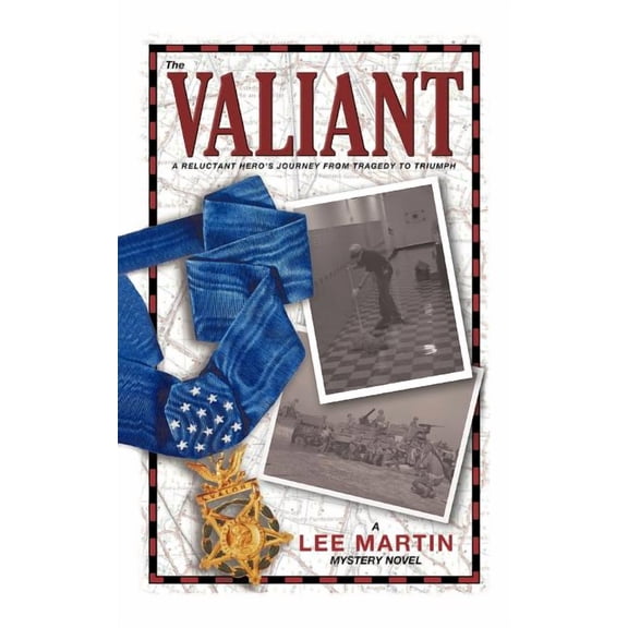 The Valiant (Paperback) by Martin Lee Martin