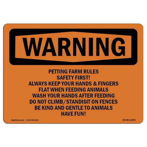 OSHA WARNING Sign - Petting Farm Rules Safety First! Always | Decal | Protect Your Business, Work Site, Warehouse & Shop Area | Made in the USA