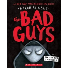 Aaron Blabey: The Bad Guys in They're Bee-Hind You! (the Bad