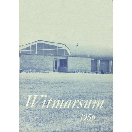 (Custom Reprint) Yearbook: 1956 Bethany Christian High School - Witmarsum Yearbook (Goshen IN)
