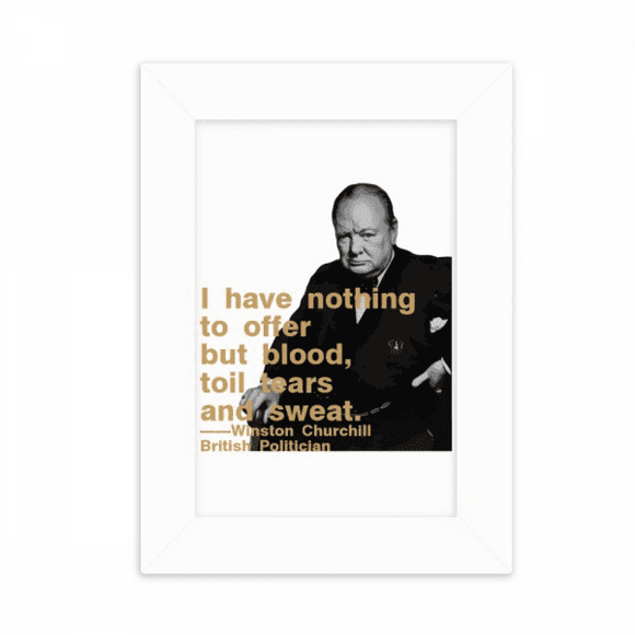 ill British Prime Minister Motto Desktop Photo Frame Picture Display Decoration Art Painting