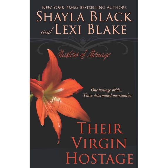 Pre-Owned Their Virgin Hostage: Masters of Menage, Book 5 (Paperback) 193967302X 9781939673022