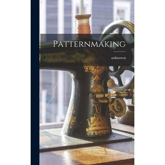 Patternmaking (Hardcover)
