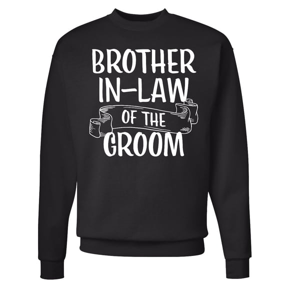 Inktastic Brother in Law of the Groom with Banner Adult Sweatshirt