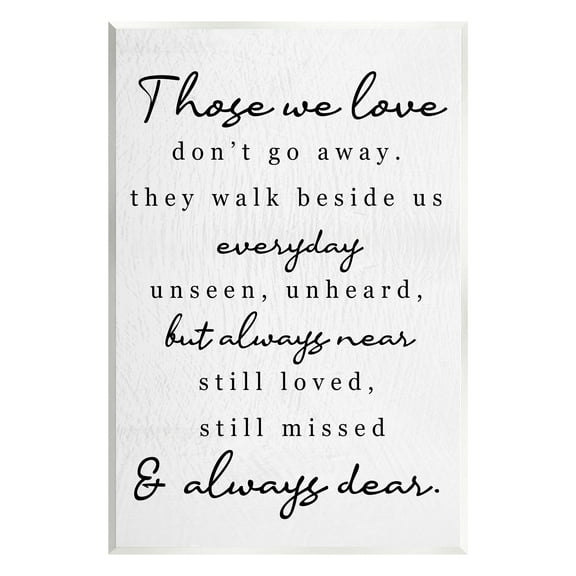 Stupell Industries Those We Love Poem Inspirational Painting Unframed Art Print Wall Art, 10 x 15