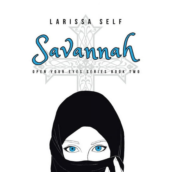 Open Your Eyes Book 2 Savannah, (Paperback)