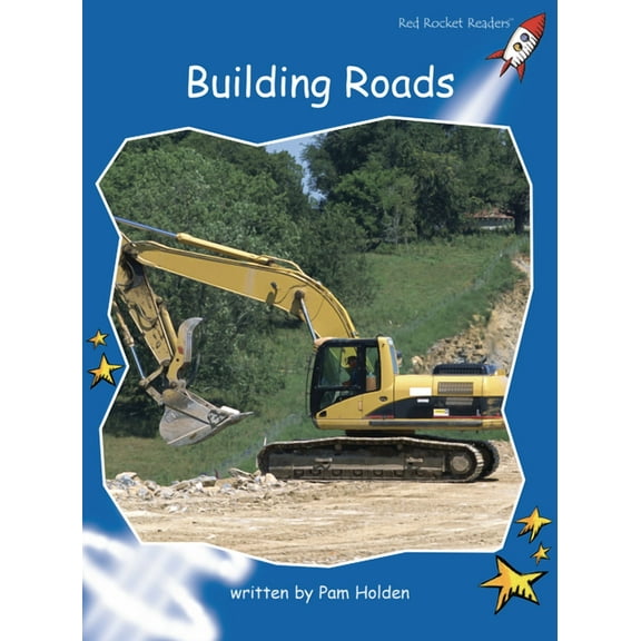 Red Rocket (Tm) Readers Early Level 3 Building Roads, (Paperback)