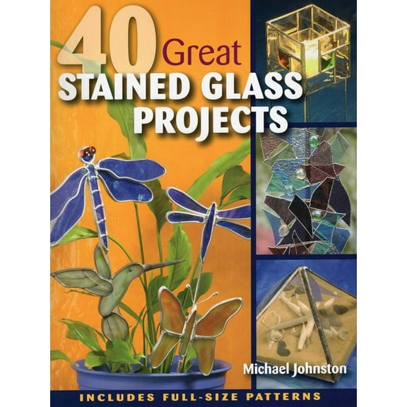 40 Great Stained Glass Projects, (Paperback)