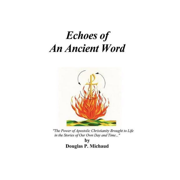 Echoes Of An Ancient Word (Paperback)