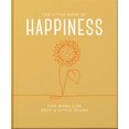 thumbnail image 1 of Pre-Owned The Little Book of Happiness: For When Life Gets a Little Tough (Hardcover) 1800693443 9781800693449, 1 of 1