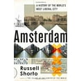 thumbnail image 1 of Pre-Owned Amsterdam: A History of the World's Most Liberal City (Hardcover) 0385534574 9780385534574, 1 of 1