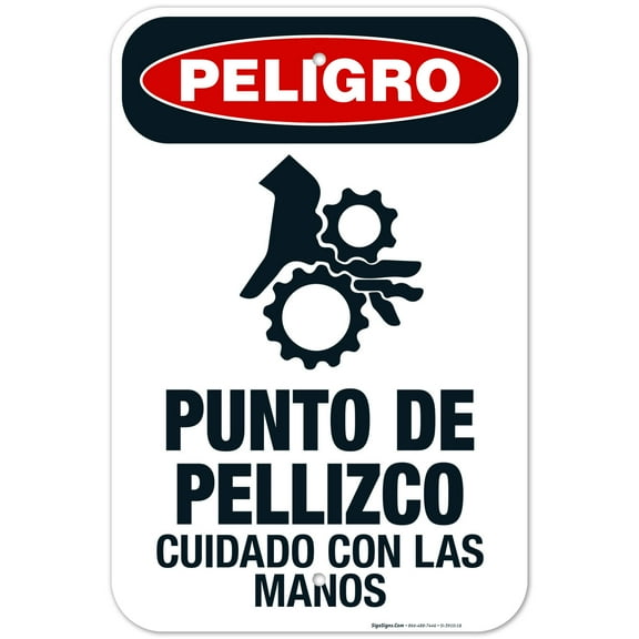 Pinch Point Watch Your Hands Spanish Sign, OSHA Danger Sign, (SI-3910) 12x18 Aluminum