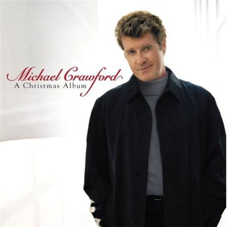 Pre-Owned In the Moon of Wintertime: Christmas with Michael Crawford (CD 0075678322228) by