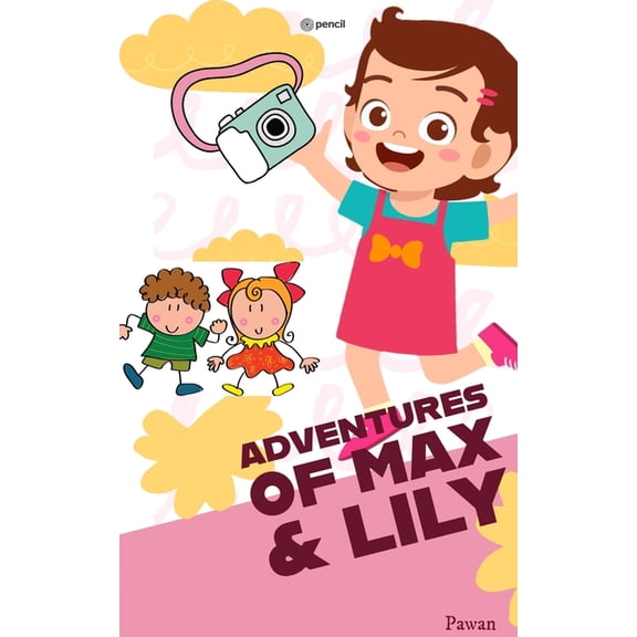 The Adventures of Max and Lily, (Paperback)