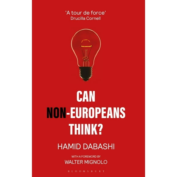 Can Non-Europeans Think?, (Paperback)