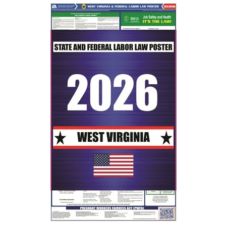 West Virginia (WV) 2026 State Labor Law Poster - State, Federal and OSHA Compliant Laminated Poster - Perfect for the Workplace Posting - Clear and Easy-to-Read Format - 20 Inch by 36 Inch - English