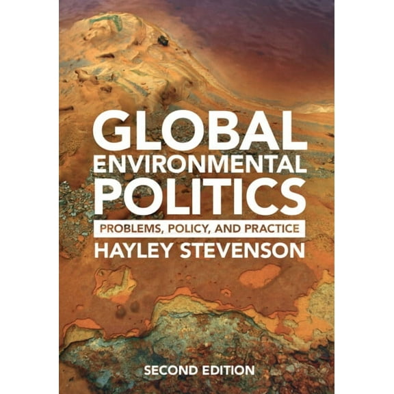 Global Environmental Politics, (Paperback)