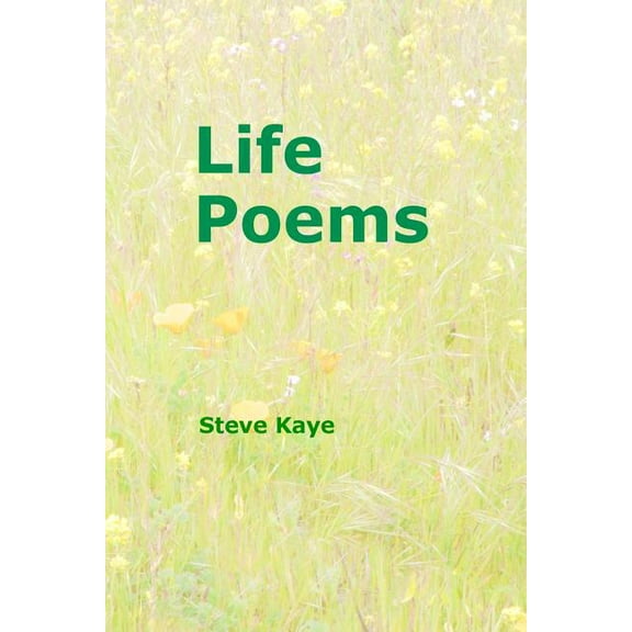 Life Poems (Paperback)